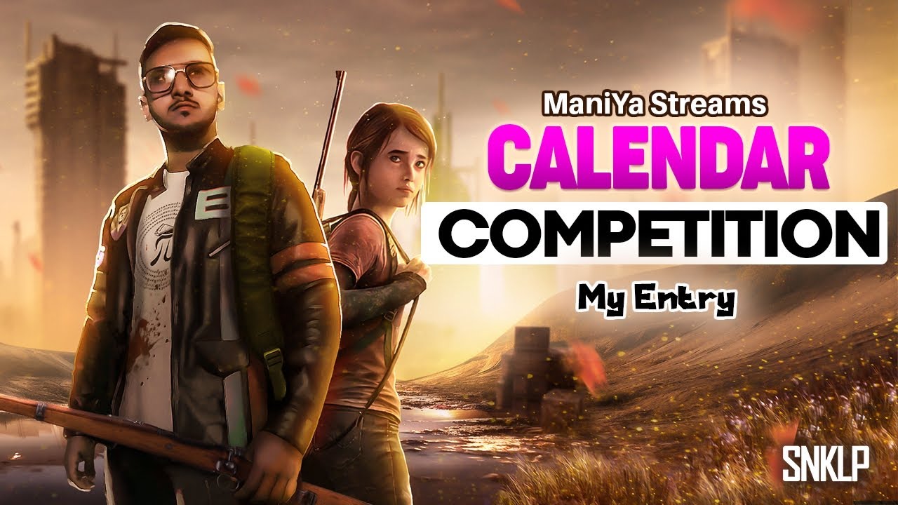 My Entry For @ManiYaStreams Calendar Competition 2024