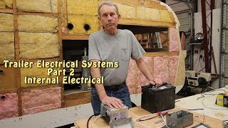 Trailer Electrical Systems Part 2   Internal Electrical