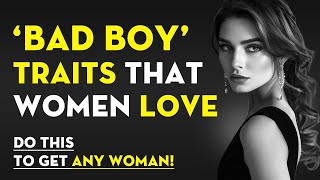 9 Rules 'Bad Boys' BREAK That You Should Too - Why It Works With Any Woman | Stoicism - Stoic Legend