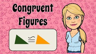 How to Identify CONGRUENT FIGURES | 8.G.A.2 💗