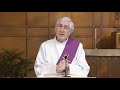 Catholic Mass Today | Daily TV Mass, Tuesday February 23 2021