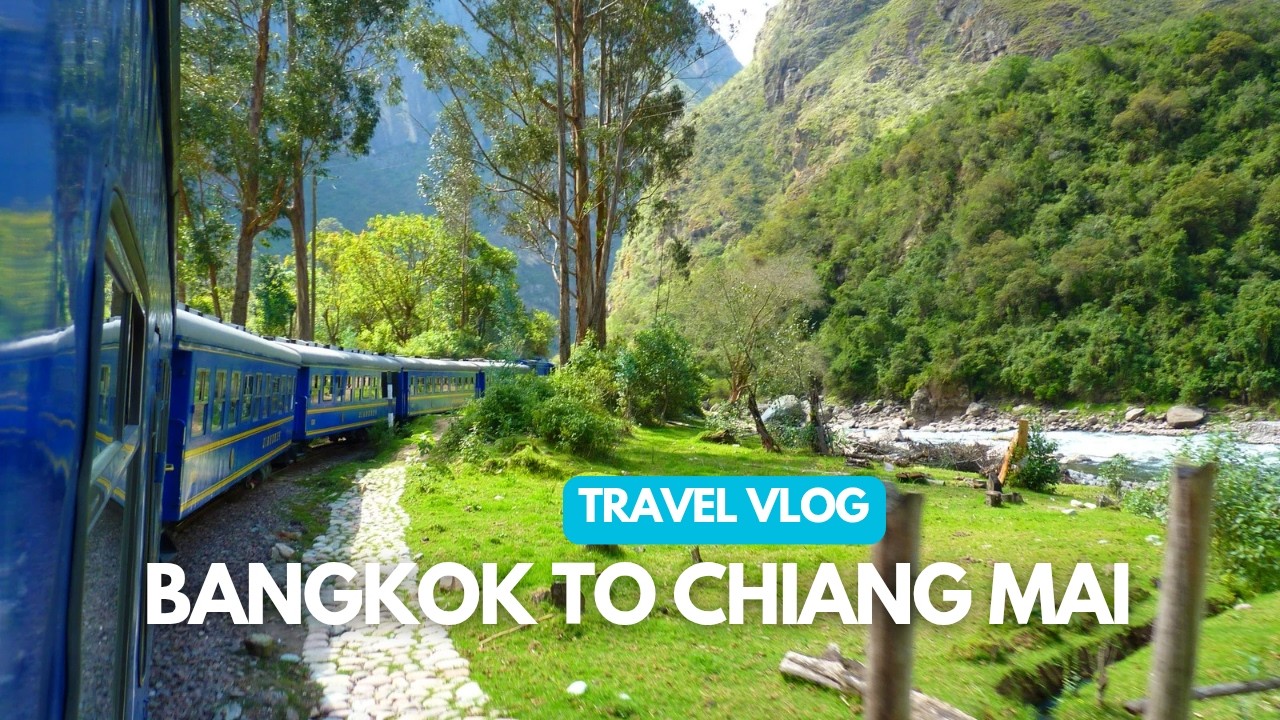 Bangkok to Chiang Mai by Train  | Must Watch This Vlog Before Going to Chiang Mai #hindi