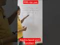 trick to solve algebra based word problem #algebra#sscgd#mathshorts#mathstricks