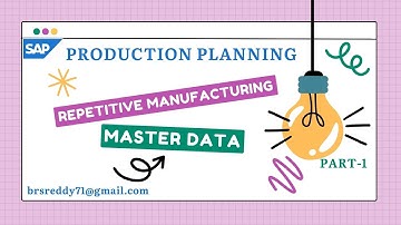SAP PP - Repetitive Manufacturing Part -1