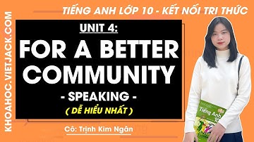Tiếng Anh lớp 10 Unit 4: Speaking - trang 46 | Global success (DỄ HIỂU NHẤT)