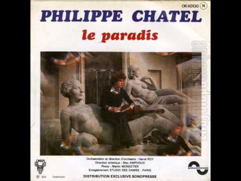 Philippe CHATEL - le paradis - 1974