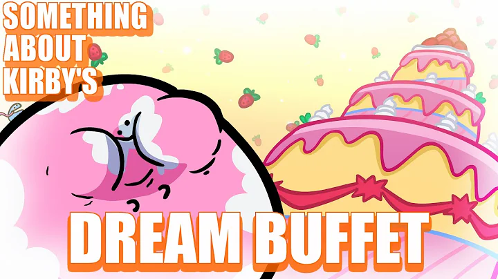 Something About Kirby's Dream Buffet ANIMATED (Lou...