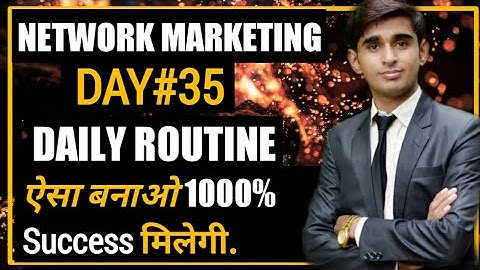 कामयाब Network Marketers का Daily Routine l Network Marketing tips Hindi | jagdish patel motivation