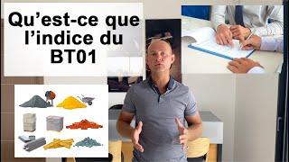 QU&#39;EST-CE QUE L&#39;INDICE DU BT01?