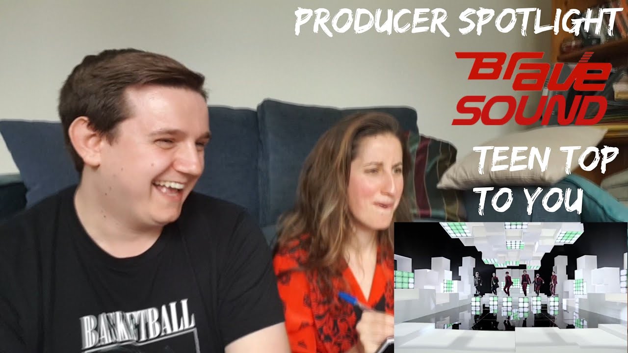 K-pop Producer Spotlight: Brave Sound Ep. 5: TEEN TOP(틴탑) - To You