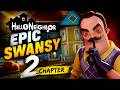 ПРИВЕТ СОСЕД ЭПИЧЕСКИЙ СВЕНСИ ПРОХОЖДЕНИЕ В ИГРЕ HELLO NEIGHBOR МОД EPIC SWANSY 2 CHAPTER