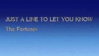 Watch Fortunes Just A Line To Let You Know video