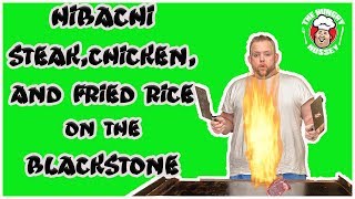 Hibachi Steak, Chicken, and Fried Rice on the Blackstone Griddle