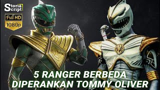 RANGER BUKAN SEMBARANG RANGER | TOMMY OLIVER DENGAN 5 PERAN BERBEDA DALAM POWER RANGERS