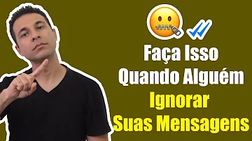 Porque o homem visualiza e não responde?