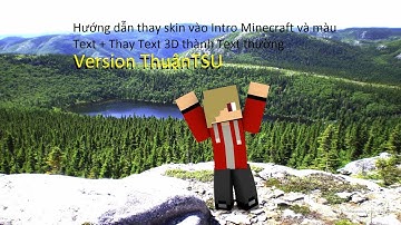 Hướng dẫn Thay Skin trong Intro Mine Imator và đổi màu text + thay đổi text 3D thành thường