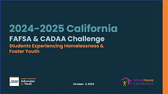 2024-25 FAFSA/CADAA Challenge Kickoff Webinar
