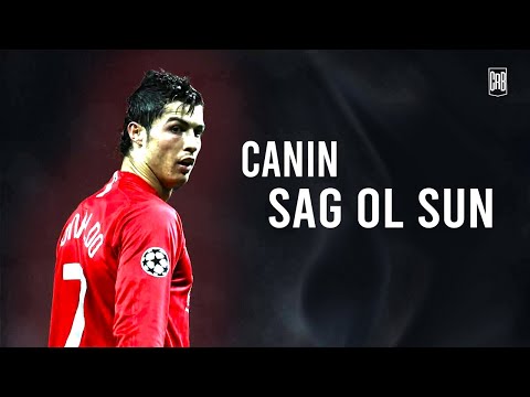 Cristiano Ronaldo  •  Canın Sağ Olsun • Skills & Goals | HD