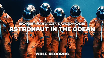 Masked Wolf - Astronaut In The Ocean (Soner Karaca & Godmode Remix) [Bass Boosted] 4K
