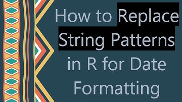 How to Replace String Patterns in R for Date Formatting