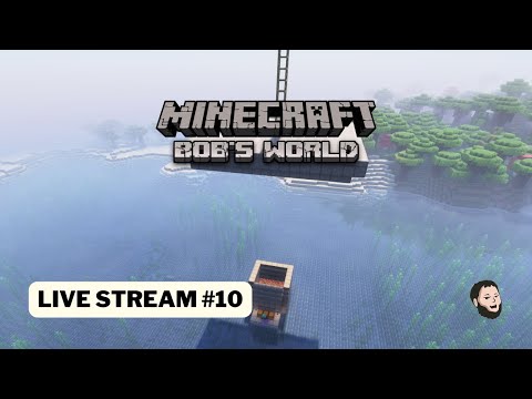 Thumbnail for: Minecraft | Bob's World - Season 2 (Live Stream #10)