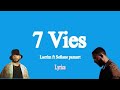 Lacrim - 7 Vies ft. Sofiane pamart (Vidéo Lyrics) @Lyrics_Espace