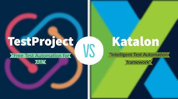 TestProject vs Katalon Studio - An Complete comparison