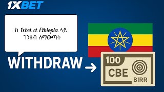 how to withdraw 1xbet in ethiopian birr screenshot 5