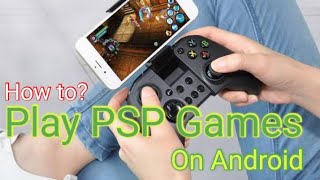 How to play games on Android device with PPSSPP emulator? screenshot 1