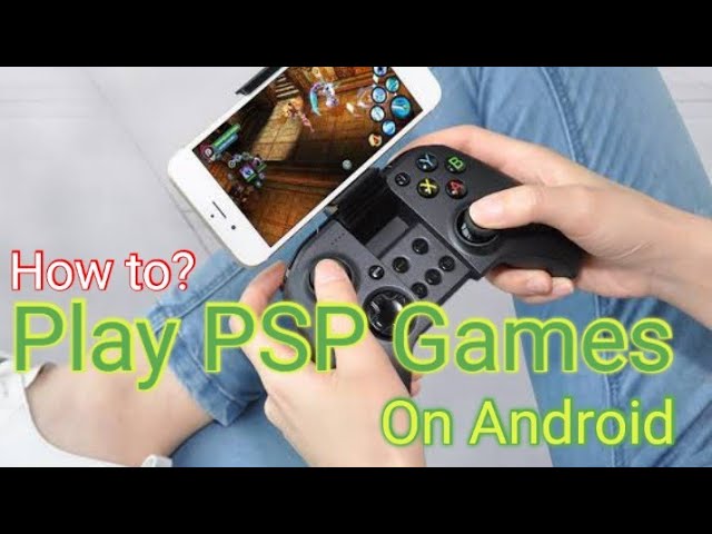 How To Download PSP And Play GTA 5 iOS PPSSPP for Android - Gaming