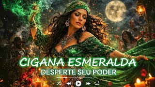 💚 Cigana Esmeralda – Desperte Seu Magnetismo e Poder Pessoal | Pontos Cantados de Umbanda