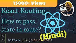 How to pass state in React router and history.push || ReactJs Routing