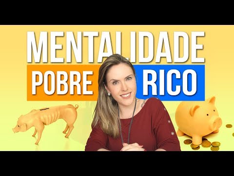 MENTALIDADE DE RICO VS MENTALIDADE DE POBRE | Tathi Deândhela | Produtividade