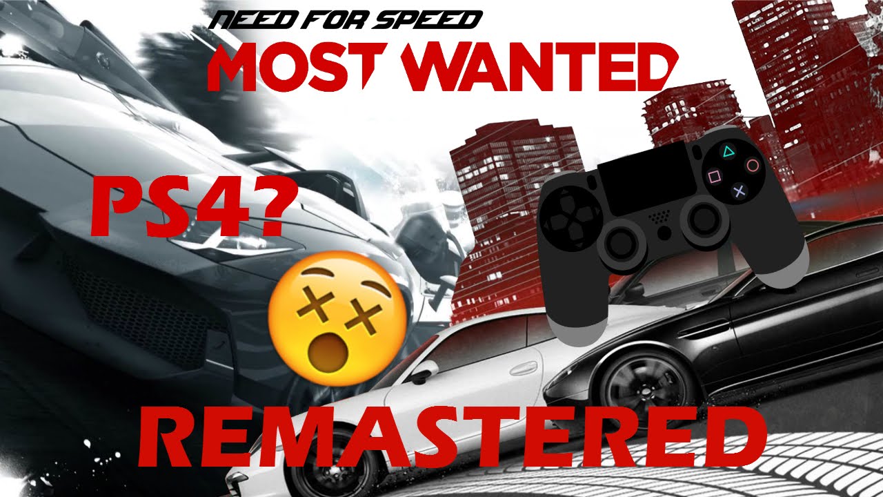 can you get need for speed most wanted on ps4