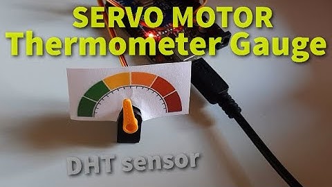 Arduino Servo Motor Thermometer Gauge