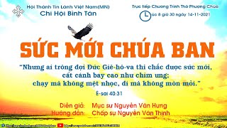 HTTL BÌNH TÂN - Chương Trình Thờ Phượng Chúa - 14/11/2021