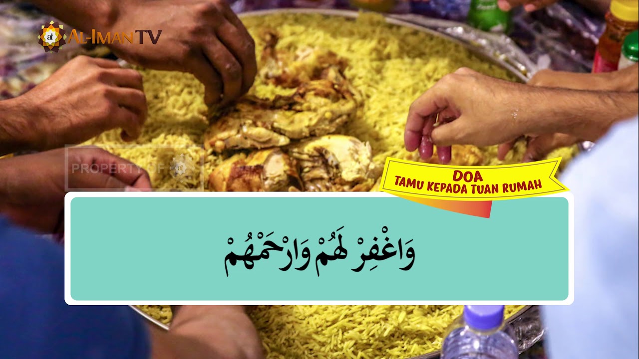 Hisnul Muslim : Doa Tamu Kepada Tuan Rumah yang Memberikan  