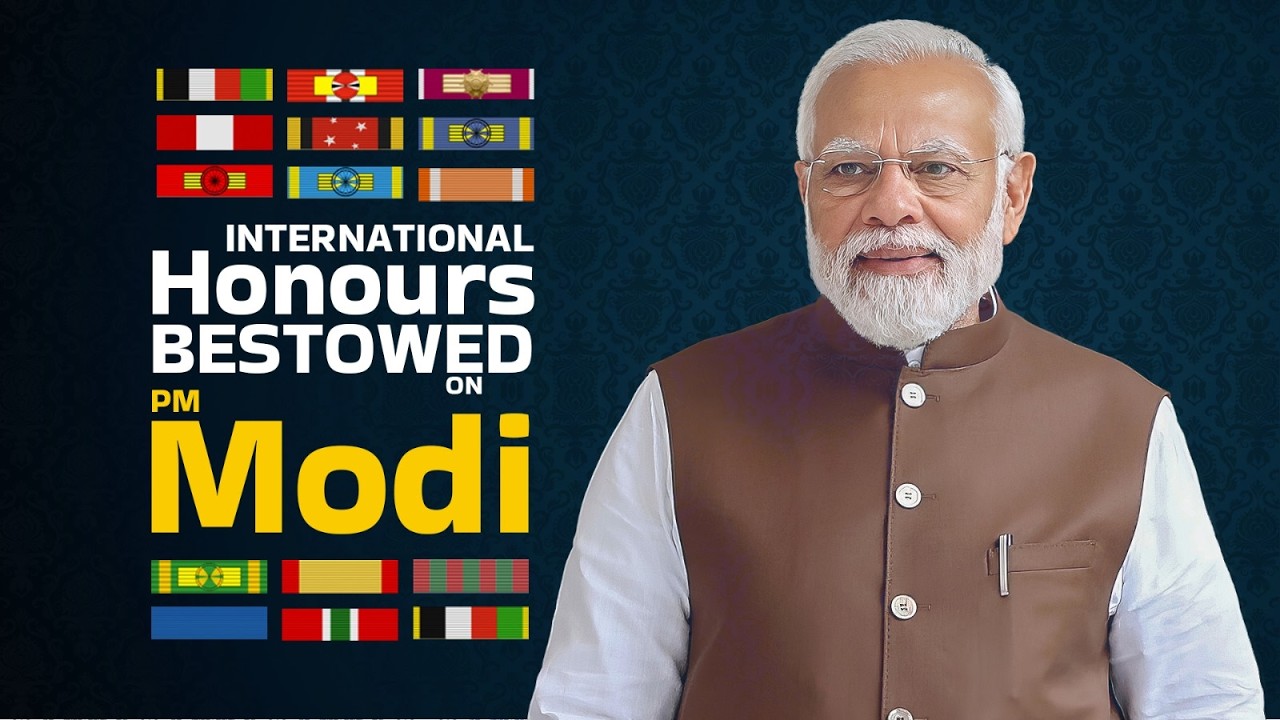 International Honours Bestowed on PM Modi | वैश्विक मंच पर PM Modi की कूटनीतिक छाप | India-Israel