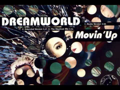 Dreamworld 'Movin' up' (Sleaze Sisters anthem mix)