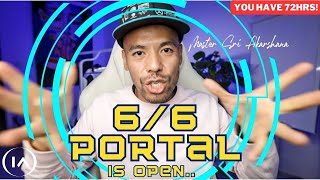 6:6 Portal is Open | Love, Soulmate, Twin Flame, Reunion, Ascension [This is a BIG One!]