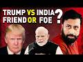 Trump vs India | Hellhole Comment On India | Ravi Prakash