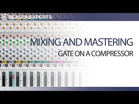 Learn how to mix in Reason part 8 | The SSL mixer gate | ReasonExperts