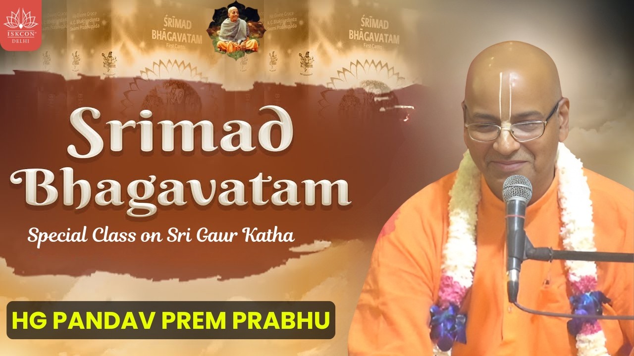 Morning Srimad Bhagavatam class by HG Pandav Prem Prabhu || Special Class on  Sri Gaur Katha