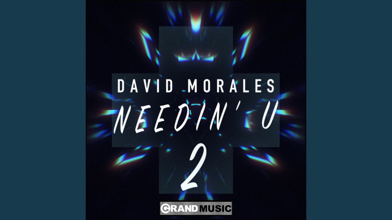 Needin' U II (Stereo Dub)