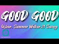 Usher, Summer Walker, 21 Savage - Good Good (lyrics)