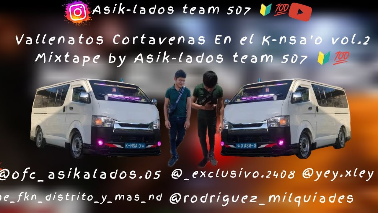 Vallenatos Cortavenas en el K-nsa'o vol.2 Mixtape by Asik-lados team 507 💯🔰