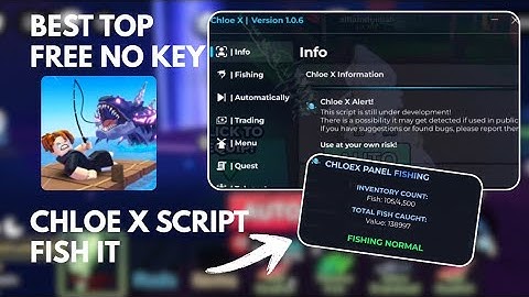 FREE NO KEY || SCRIPT FISH IT GACOR + FITUR LENGKAP!! || Chloe X Hub