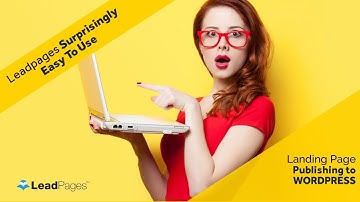 Leadpages Wordpress  -  [Publishing Your Leadpages Using the Plugin]