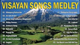 VISAYAN SONGS MEDLEY 🎶Himayang Nahunlak , All out of love , Bisan Ang Kalibutan Magdumili