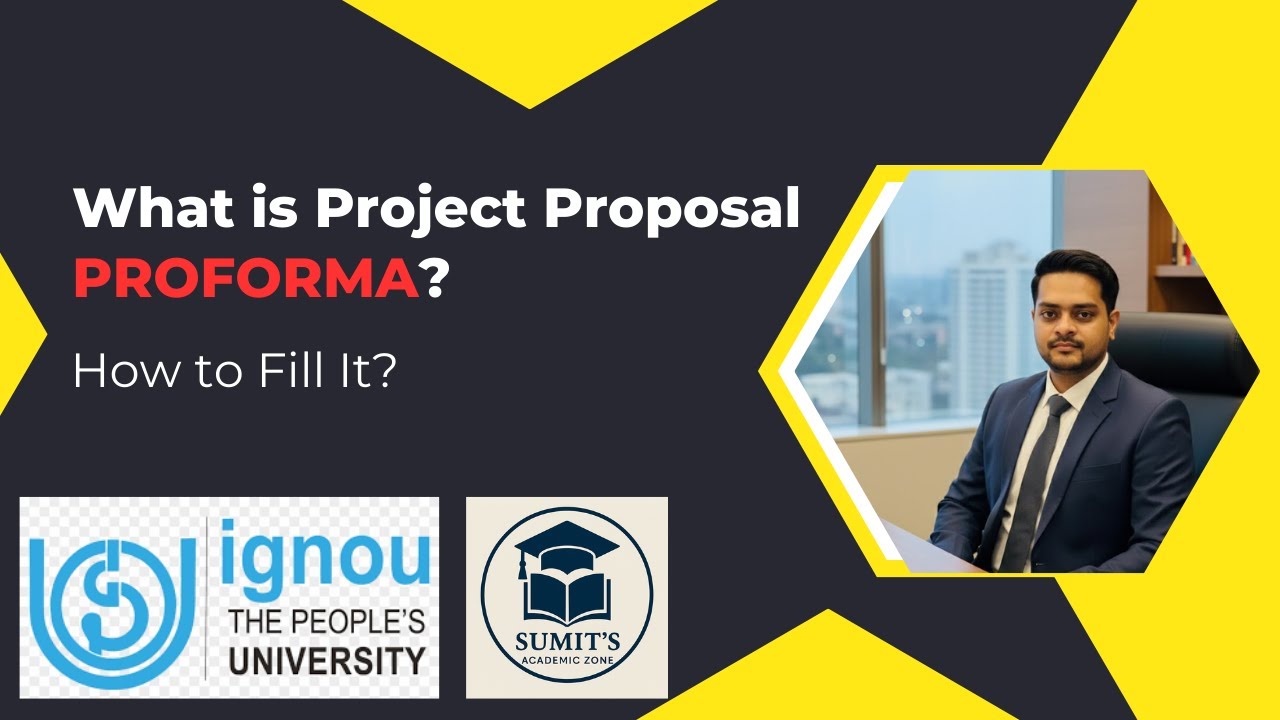 What is Project Proposal Proforma? | How to Fill It Step-by-Step ...